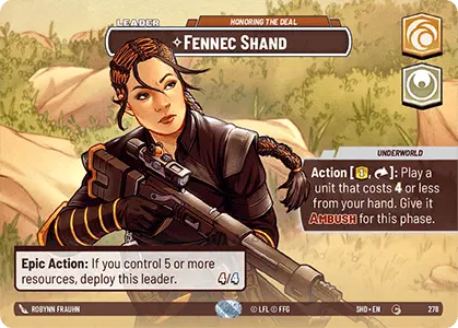 Fennec Shand - Honoring the Deal (SHD) Common Star Wars Unlimited Fantasy Flight Games Showcase Foil
