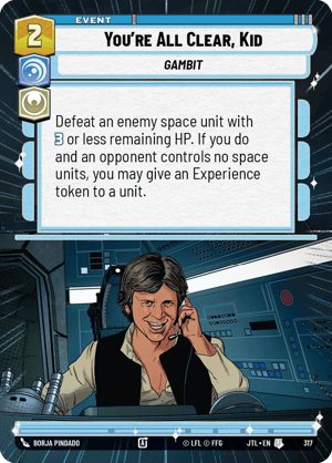 You're All Clear, Kid (JTL) Uncommon Fantasy Flight Games Hyperspace Non-Foil