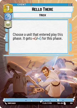 Hello There (TWI) Uncommon Star Wars Unlimited Fantasy Flight Games Hyperspace Non-Foil