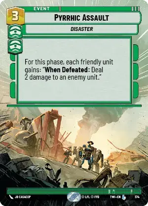 Pyrrhic Assault (TWI) Legendary Star Wars Unlimited Fantasy Flight Games Hyperspace Non-Foil