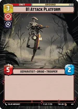 B1 Attack Platform (TWI) Common Star Wars Unlimited Fantasy Flight Games Hyperspace Non-Foil