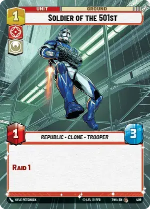 Soldier of the 501st (TWI) Common Star Wars Unlimited Fantasy Flight Games Hyperspace Non-Foil