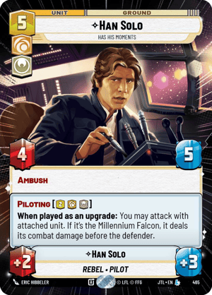 Han Solo - Has His Moments (JTL) Legendary Fantasy Flight Games Hyperspace Non-Foil