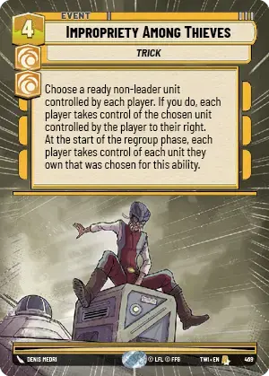 Impropriety Among Thieves (TWI) Rare Star Wars Unlimited Fantasy Flight Games Hyperspace Non-Foil