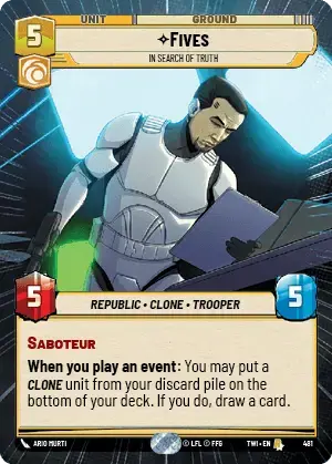 Fives - In search of Truth (TWI) Rare Star Wars Unlimited Fantasy Flight Games Hyperspace Non-Foil
