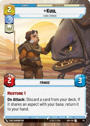 Kuiil - I Have Spoken (SHD) Uncommon Star Wars Unlimited Fantasy Flight Games Hyperspace Non-Foil
