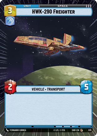 HWK-290 Freighter (SHD) Common Star Wars Unlimited Fantasy Flight Games Hyperspace Non-Foil