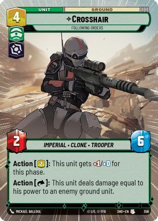 Crosshair - Following Orders (SHD) Uncommon Star Wars Unlimited Fantasy Flight Games Hyperspace Non-Foil