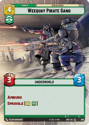 Weequay Pirate Gang (SHD) Common Star Wars Unlimited Fantasy Flight Games Hyperspace Non-Foil