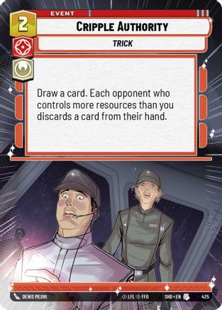 Cripple Authority (SHD) Uncommon Star Wars Unlimited Fantasy Flight Games Hyperspace Non-Foil