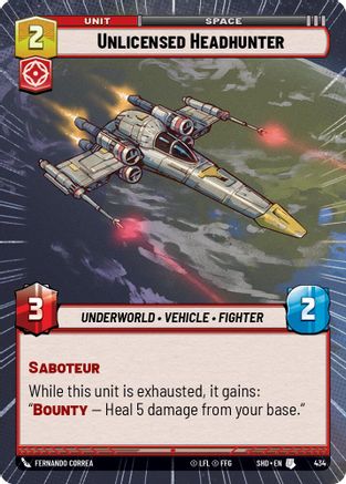 Unlicensed Headhunter (SHD) Uncommon Star Wars Unlimited Fantasy Flight Games Hyperspace Non-Foil