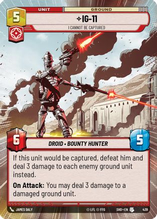 IG-11 - I Cannot Be Captured (SHD) Uncommon Star Wars Unlimited Fantasy Flight Games Hyperspace Non-Foil