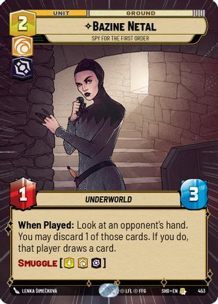 Bazine Netal - Spy for the First Order (SHD) Rare Star Wars Unlimited Fantasy Flight Games Hyperspace Non-Foil