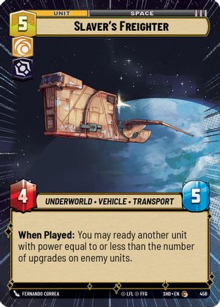 Slaver's Freighter (SHD) Common Star Wars Unlimited Fantasy Flight Games Hyperspace Non-Foil
