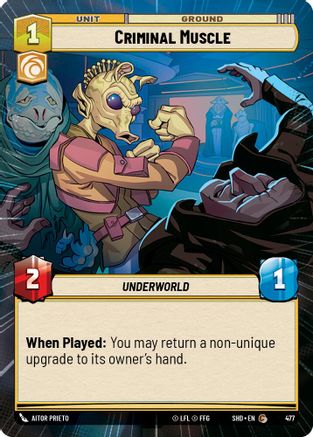 Criminal Muscle (SHD) Common Star Wars Unlimited Fantasy Flight Games Hyperspace Non-Foil