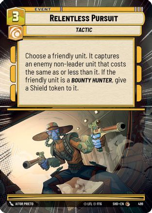 Relentless Pursuit (SHD) Common Star Wars Unlimited Fantasy Flight Games Hyperspace Non-Foil