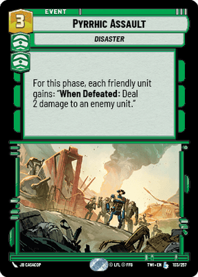 Pyrrhic Assault (TWI) Legendary Star Wars Unlimited Fantasy Flight Games Standard Non-Foil