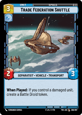 Trade Federation Shuttle (TWI) Common Star Wars Unlimited Fantasy Flight Games Standard Non-Foil
