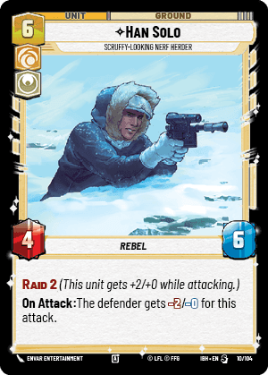 Han Solo - Scruffy-Looking Nerf Herder (IBH) Special Fantasy Flight Games Standard Non-Foil