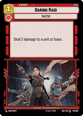 Daring Raid (SHD) Common Star Wars Unlimited Fantasy Flight Games Standard Non-Foil