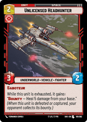 Unlicensed Headhunter (SHD) Uncommon Star Wars Unlimited Fantasy Flight Games Standard Non-Foil