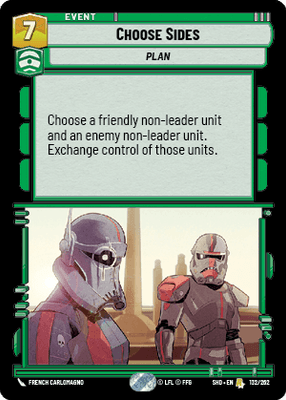 Choose Sides (SHD) Rare Star Wars Unlimited Fantasy Flight Games Standard Non-Foil