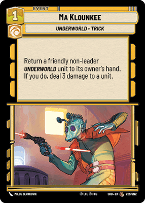 Ma Klounkee (SHD) Common Star Wars Unlimited Fantasy Flight Games Standard Non-Foil