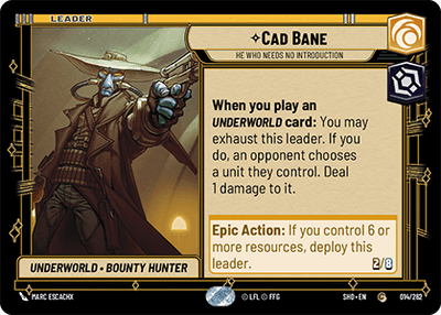 Cad Bane - He Who Needs No Introduction (SHD) Common Star Wars Unlimited Fantasy Flight Games Standard Non-Foil