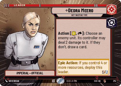 Dedra Meero - Not Wasting Time (SEC) Common Fantasy Flight Games Hyperspace Non-Foil