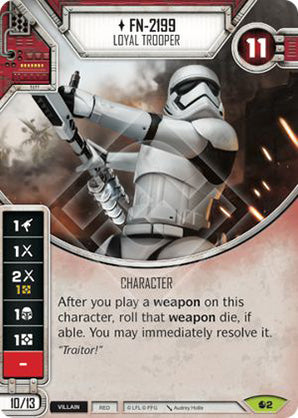 FN-2199 - Loyal Trooper (SoR) Rare Star Wars Destiny Fantasy Flight Games