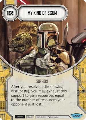 My Kind of Scum (AWK) Common Star Wars Destiny Fantasy Flight Games