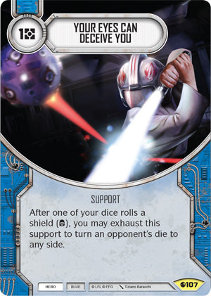 Your Eyes Can Deceive You (SoR) Uncommon Star Wars Destiny Fantasy Flight Games