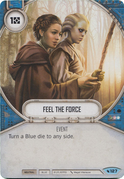 Feel The Force (LEG) Common Star Wars Destiny Fantasy Flight Games