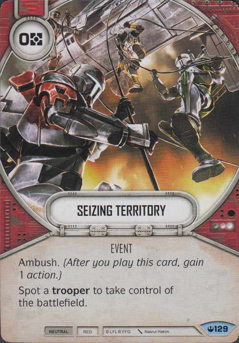 Seizing Territory (SOH) Common Star Wars Destiny Fantasy Flight Games