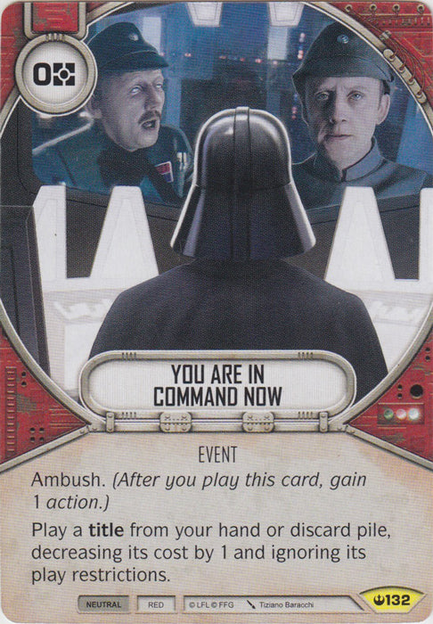 You Are In Command Now (SOH) Uncommon Star Wars Destiny Fantasy Flight Games