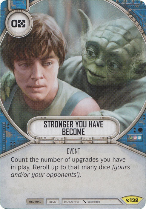Stronger You Have Become (LEG) Uncommon Star Wars Destiny Fantasy Flight Games