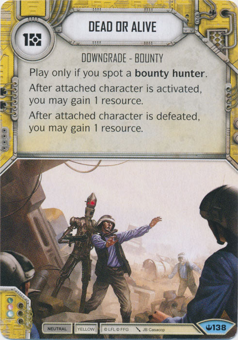 Dead Or Alive (SOH) Common Star Wars Destiny Fantasy Flight Games