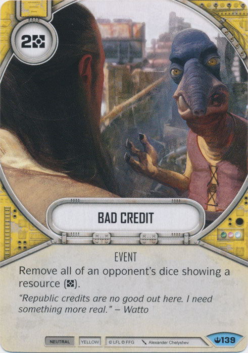 Bad Credit (SOH) Common Star Wars Destiny Fantasy Flight Games