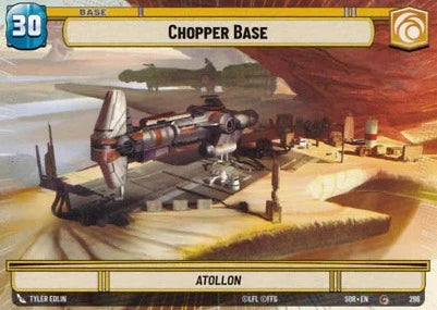 Chopper Base - Atollon (SOR) Common Star Wars Unlimited Fantasy Flight Games Hyperspace Non-Foil