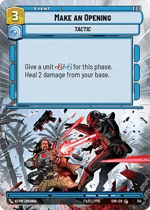 Make an Opening (SOR) Common Star Wars Unlimited Fantasy Flight Games Hyperspace Non-Foil