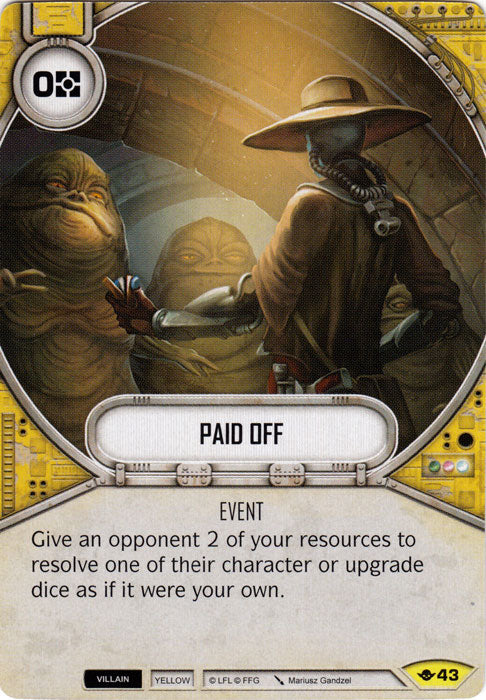 Paid Off (WotF) Uncommon Star Wars Destiny Fantasy Flight Games