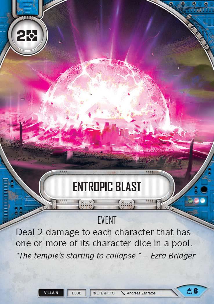 Entropic Blast (CM) Common Star Wars Destiny Fantasy Flight Games