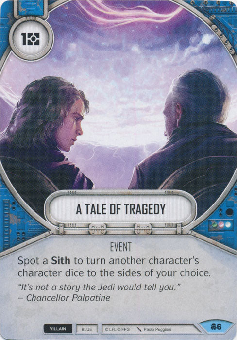 A Tale of Tragedy (CONV) Common Star Wars Destiny Fantasy Flight Games