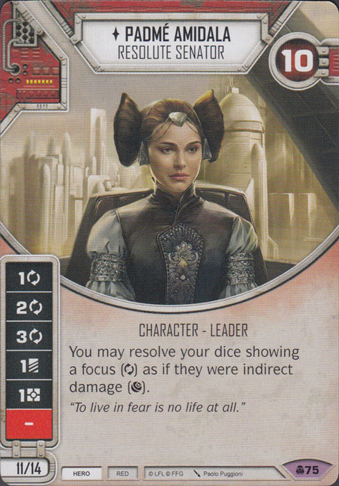 Padme Amidala - Resolute Senator (CONV) Legendary Star Wars Destiny Fantasy Flight Games
