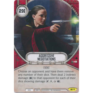 Aggressive Negotiations (CONV) Uncommon Star Wars Destiny Fantasy Flight Games