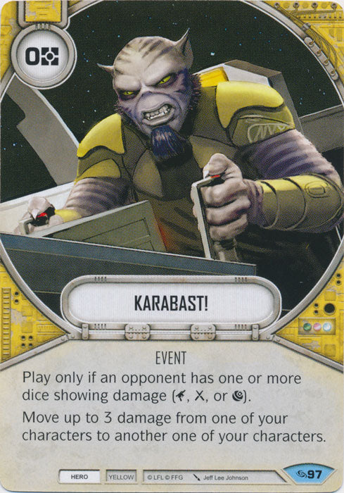 Karabast! (ATG) Common Star Wars Destiny Fantasy Flight Games