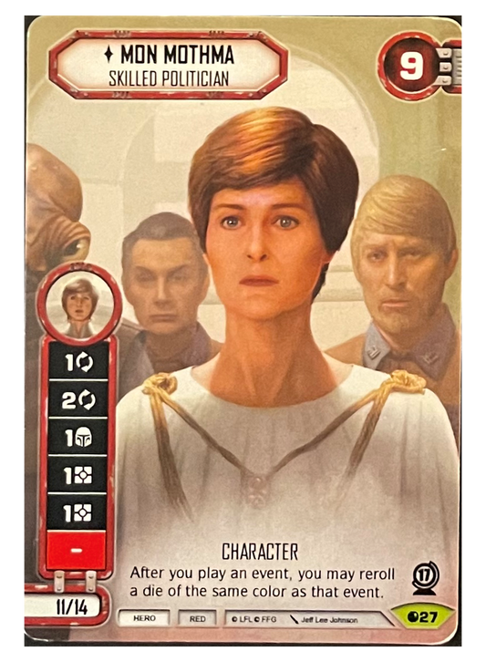 Mon Mothma - Skilled Politician (SoR) Promo Star Wars Destiny Fantasy Flight Games