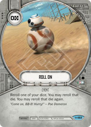 Roll On (EAW) Common Star Wars Destiny Fantasy Flight Games