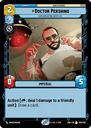 Doctor Pershing - Experimenting With Life (SHD) Rare Star Wars Unlimited Fantasy Flight Games Standard Non-Foil 