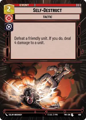 Self-Destruct (TWI) Uncommon Star Wars Unlimited Fantasy Flight Games Hyperspace Non-Foil 